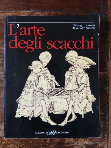 Arte degli scacchi catalogo - degli,