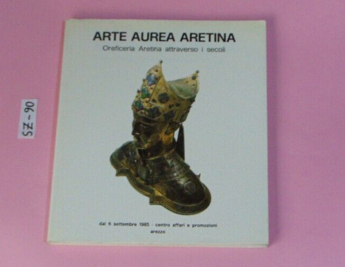 Catalogo mostra arte aurea - mostra,