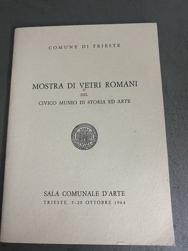 Mostra vetri romani del - mostra, di