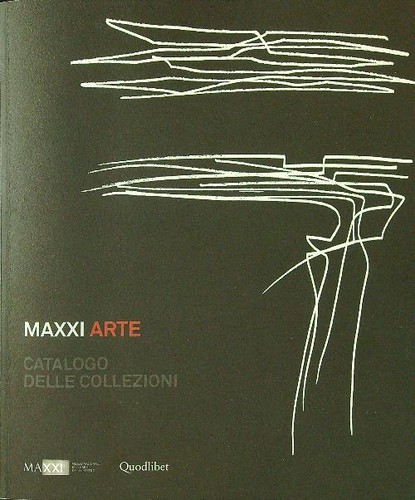 Maxxi arte catalogo delle - maxxi,