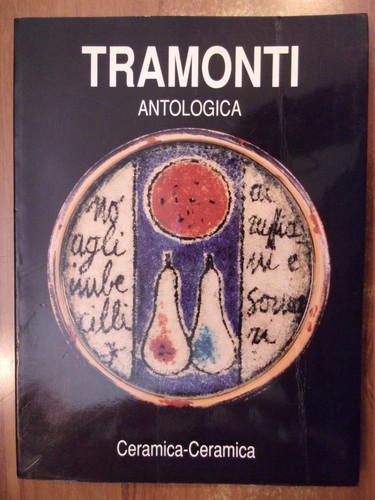 Tramonti antologia ceramica - tramonti,