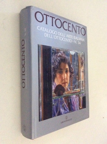Ottocento catalogo dell arte - ottocento,