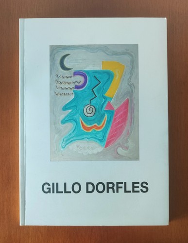 Gillo dorfles colossi arte - dorfles.,