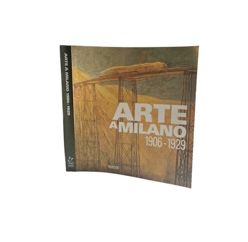 Arte milano - a, (1906-1927)